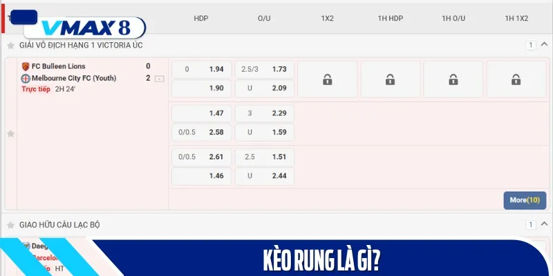 kèo rung là gì