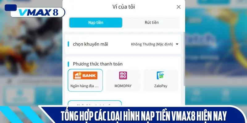 nap tiền vmax8 quy trình