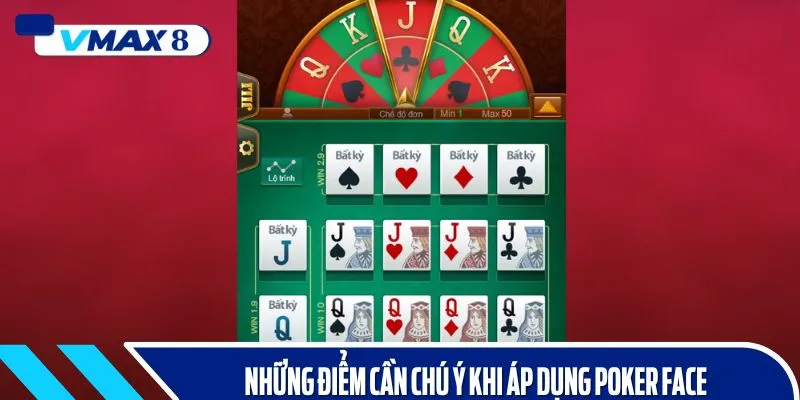 poker face là gì lưu ý